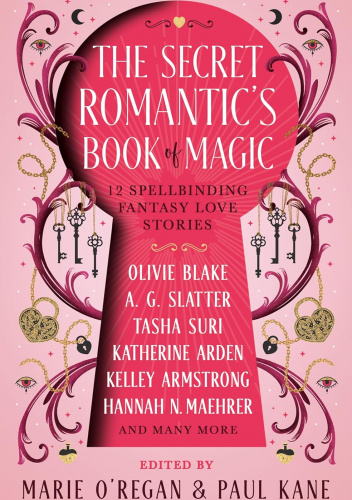 The Secret Romantic's Book of Magic