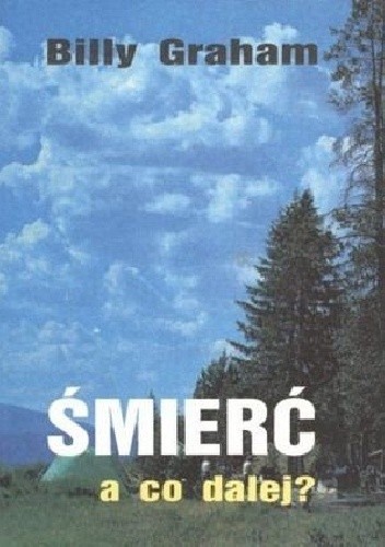 Śmierć a co dalej