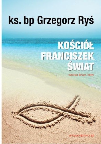 Kościół, Franciszek, świat