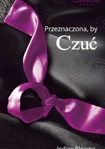 Przeznaczona, by czuć