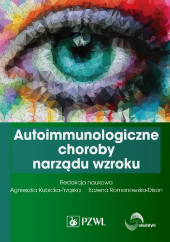 Autoimmunologiczne choroby narządu wzroku