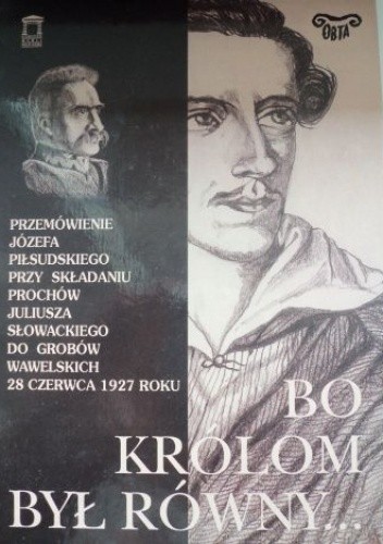 Bo królom był równy...