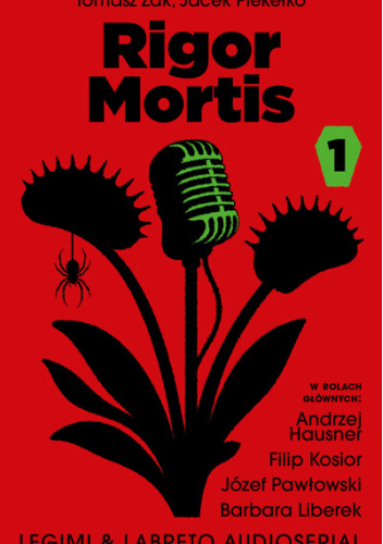 Rigor Mortis. Audioserial odcinek 1