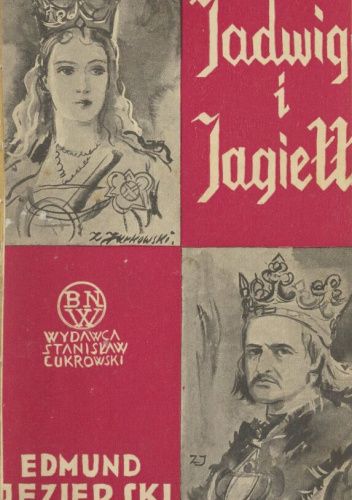 Jadwiga i Jagiełło
