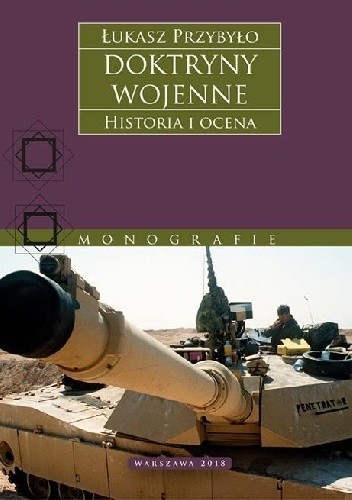Doktryny Wojenne. Historia i Ocena