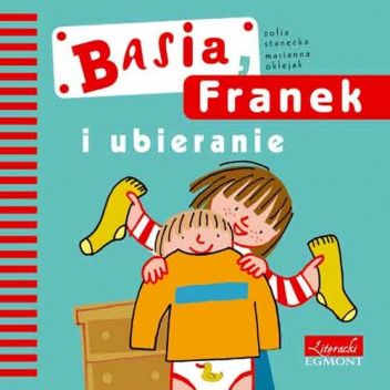 Basia, Franek i ubieranie