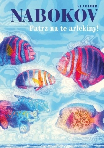Patrz na te arlekiny!