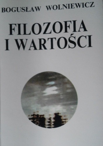 Filozofia i Wartości I