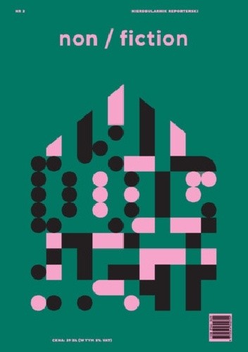Non/fiction. Numer 2: Dom