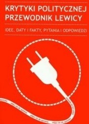 Krytyki Politycznej Przewodnik lewicy