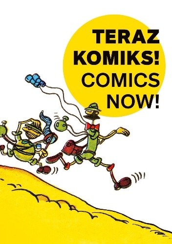 Teraz komiks! Comics Now!