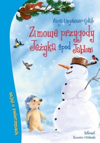 Zimowe przygody Jeżyka spod Jabłoni