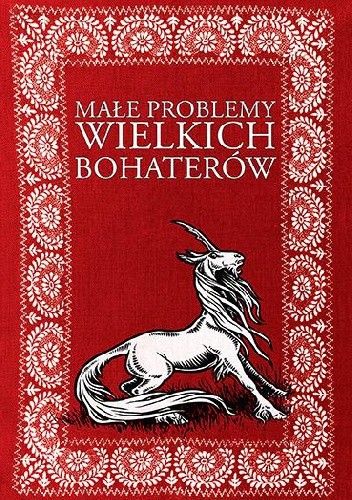 Małe problemy wielkich bohaterów