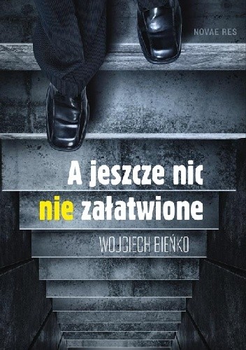 A jeszcze nic nie załatwione