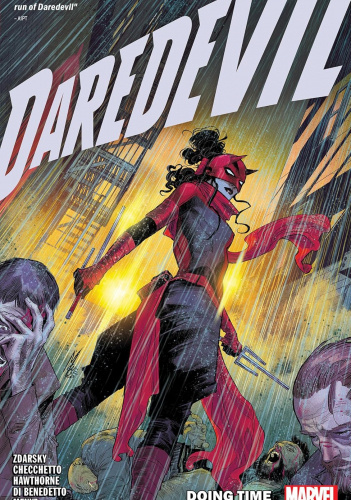 DAREDEVIL BY CHIP ZDARSKY VOL. 6: DOING TIME