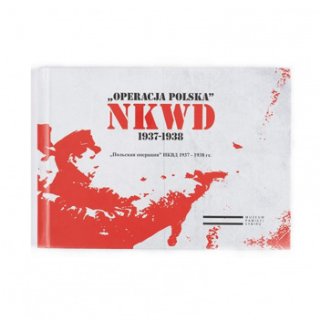 „Operacja polska” NKWD 1937-1938