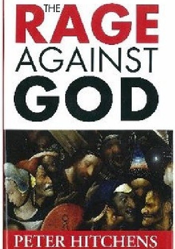 Rage Against God