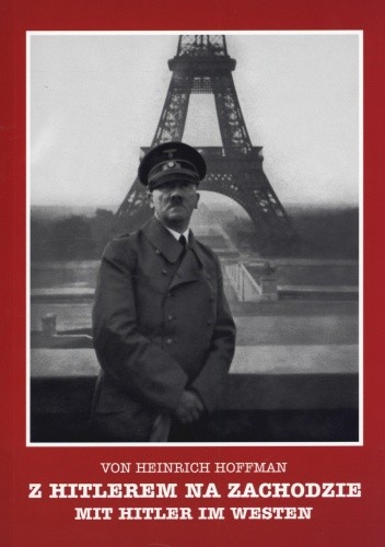 Z Hitlerem na zachodzie. Mit Hitler im Westen