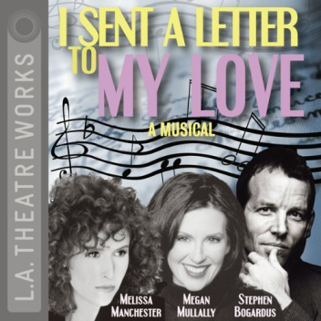 I Sent a Letter to My Love
