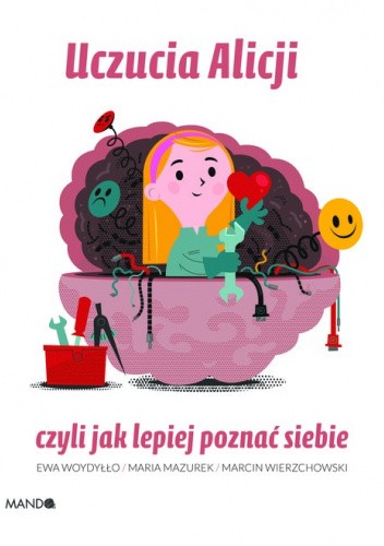 Uczucia Alicji, czyli jak lepiej poznać siebie