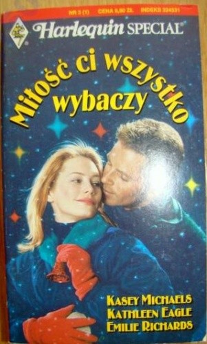 Miłość ci wszystko wybaczy
