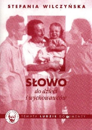 Słowo do dzieci i wychowawców