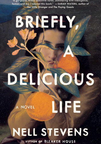 Briefly, A Delicious Life