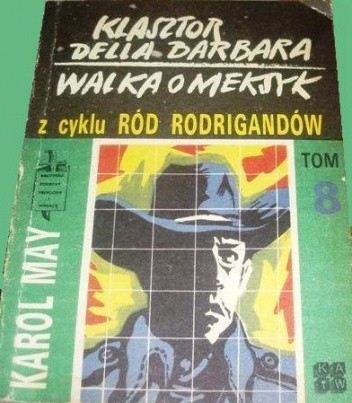Klasztor della Barbara ; Walka o Meksyk