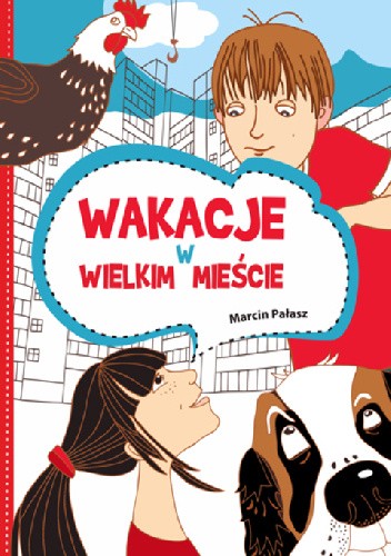 Wakacje w wielkim mieście