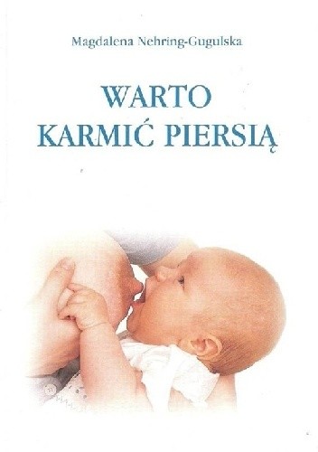 Warto karmić piersią