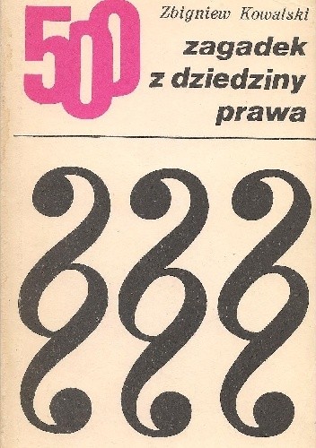 500 zagadek z dziedziny prawa