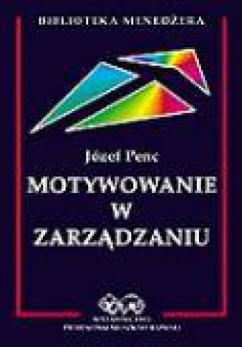 Motywowanie w zarządzaniu