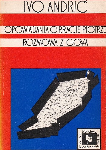 Opowiadania o bracie Piotrze. Rozmowa z Goyą