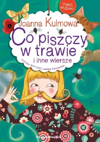 Co piszczy w trawie