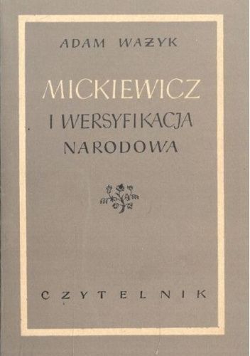 Mickiewicz i wersyfikacja narodowa