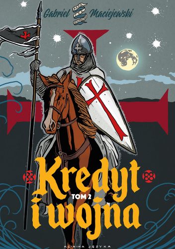 Kredyt i wojna tom II