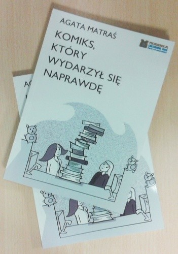 Komiks, który wydarzył się naprawdę