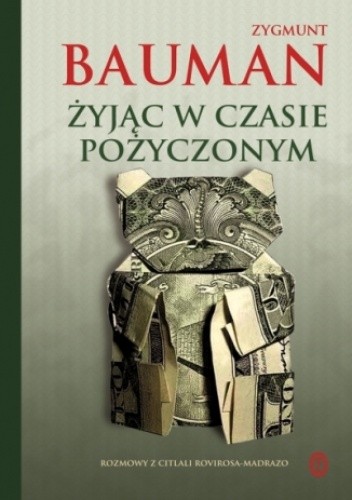 Żyjąc w czasie pożyczonym