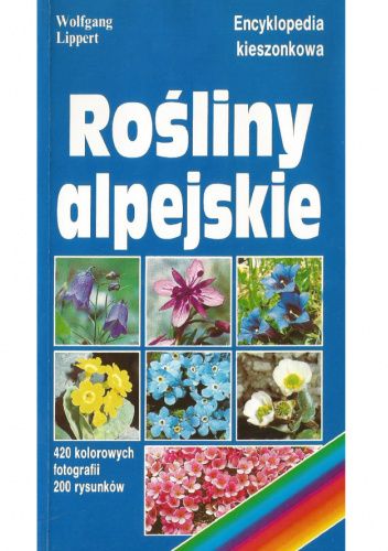 Rośliny alpejskie. Encyklopedia kieszonkowa