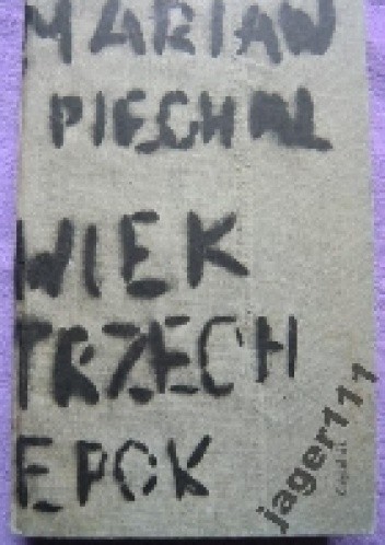 Wiek trzech epok