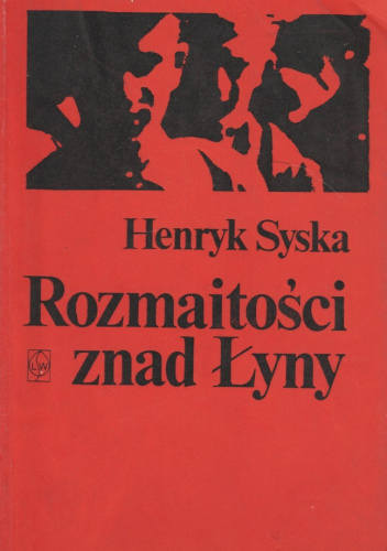 Rozmaitości znad Łyny