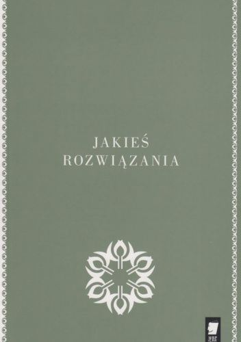 Jakieś rozwiązania