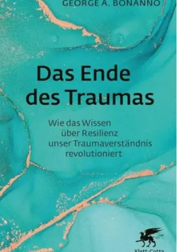 Das Ende des Traumas