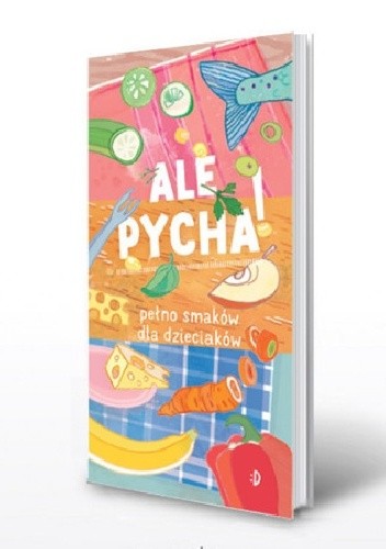 Ale pycha! Pełno smaków dla dzieciaków.