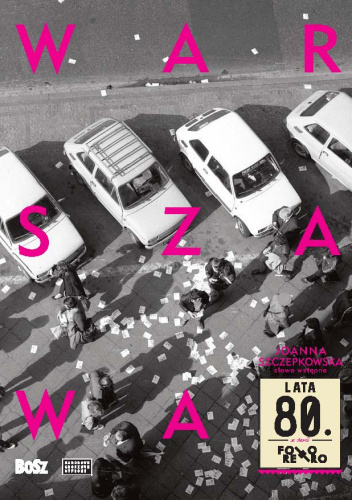 Warszawa lata 80. Foto retro