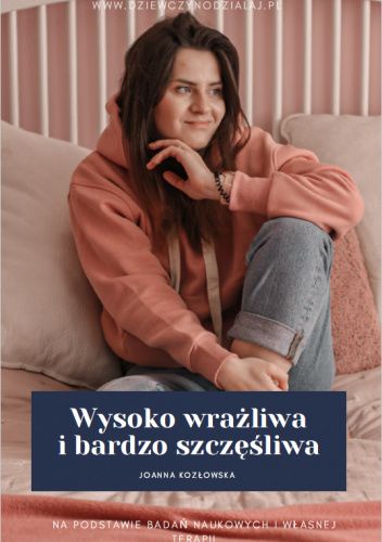 Wysoko wrażliwa i bardzo szczęśliwa