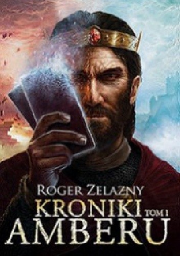 Kroniki Amberu. Tom 1