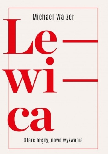 Lewica. Stare błędy, nowe wyzwania