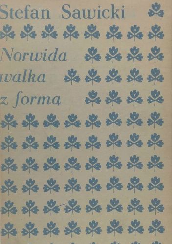 Norwida walka z formą