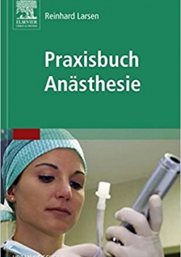 Praxisbuch Anästhesie 